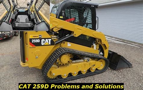 cat skid steer hydraulic problems|cat 259d problems.